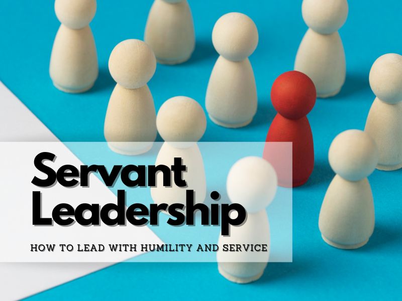 Servant Leadership